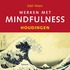 Werken met Mindfulness