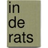 In de rats
