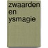 Zwaarden en ysmagie