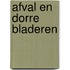 Afval en dorre bladeren