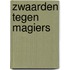 Zwaarden tegen magiers