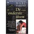 De onderste steen