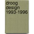 Droog design 1993-1996