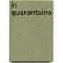 In quarantaine