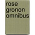 Rose gronon omnibus