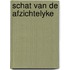 Schat van de afzichtelyke