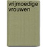 Vrijmoedige vrouwen