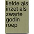 Liefde als inzet als zwarte godin roep