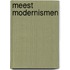 Meest modernismen
