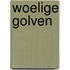 Woelige golven