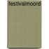 Festivalmoord