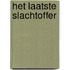 Het laatste slachtoffer