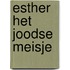 Esther het joodse meisje