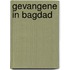 Gevangene in bagdad