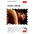 Fatale valstrik