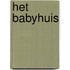 Het babyhuis
