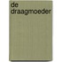 De draagmoeder