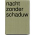 Nacht zonder schaduw