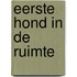 Eerste hond in de ruimte