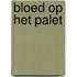 Bloed op het palet
