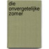 Die onvergetelijke zomer