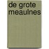 De grote Meaulnes
