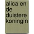 Alica en de Duistere Koningin