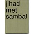 Jihad met sambal