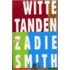 Witte tanden