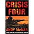Crisis four
