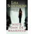 Niets dan de waarheid
