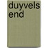 Duyvels End