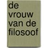 De vrouw van de filosoof
