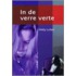 In de verre verte