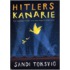 Hitlers kanarie