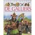 Lees en ontdek de Galliers