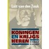 Koningen en krijgsheren