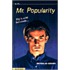 Mr. Popularity