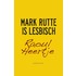 Mark Rutte is lesbisch