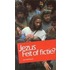 Jezus feit of fictie?