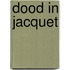 Dood in jacquet