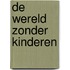 De wereld zonder kinderen