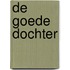 De goede dochter
