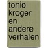 Tonio Kroger en andere verhalen