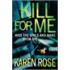 Kill For Me