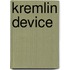 Kremlin Device