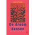 De droom dansen