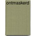 Ontmaskerd