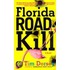 Florida Roadkill