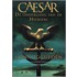 Caesar - De ondergang van de heersers